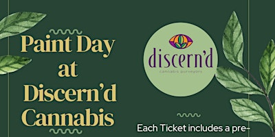 Imagem principal do evento Paint Day at Discern’d Cannabis
