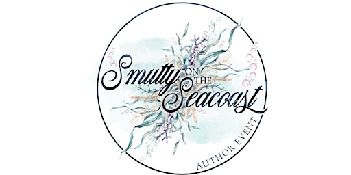 Image principale de Smutty on the Seacoast: A Book Signing