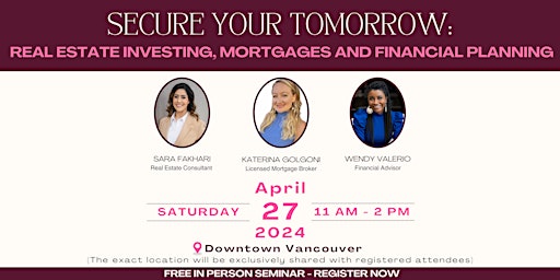 Image principale de SECURE YOUR TOMORROW: REAL ESTATE, MORTGAGES AND FINANCIAL PLANNING