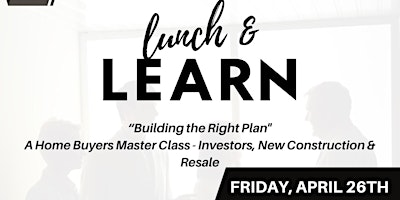 “Building the right plan” a home buying masterclass - investors, resale primary image