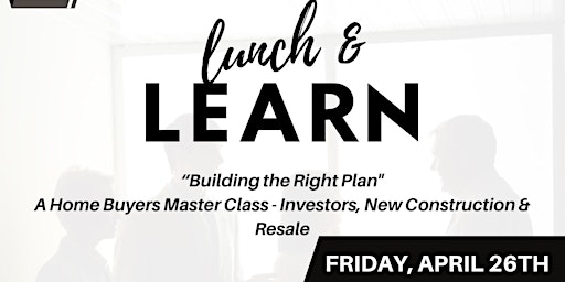 Image principale de “Building the right plan” a home buying masterclass - investors, resale