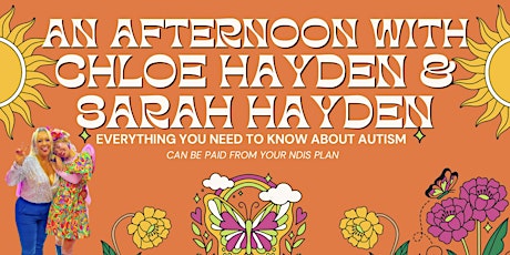 AN EVENING WITH CHLOÉ HAYDEN AND SARAH HAYDEN