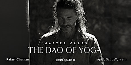 Master Class: The Dao of Yoga