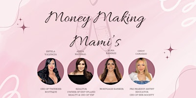 Imagem principal do evento Money Making Mami's - Mother's Day Brunch