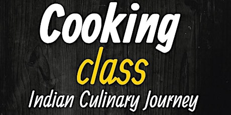 Indian Culinary Journey Cooking Class primary image