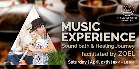 Music Experience , Sound Bath & Healing Journey by  Zoel