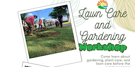 Lawn Care & Garden Workshop