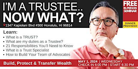 I'm a Trustee, Now What?