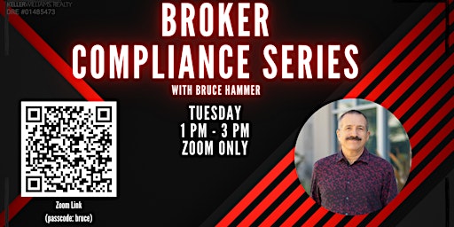 Hauptbild für Broker Compliance Series w/ Bruce Hammer