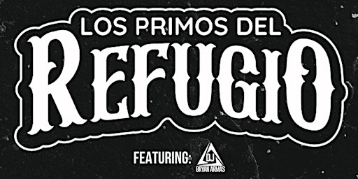Hauptbild für SUBE LA NOTA: LOS PRIMOS DEL REFUGIO