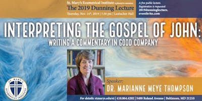 2019 Dunning Lecture: Dr. Marianne Meye Thompson
