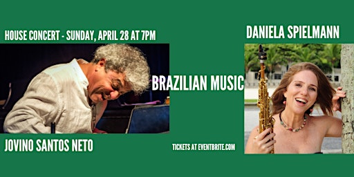 House Concert with Jovino Santos Neto & Daniela Spielmann primary image