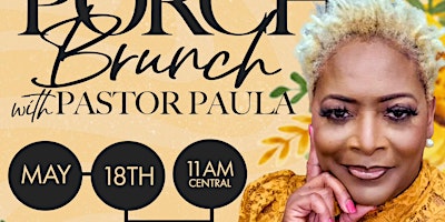 Primaire afbeelding van The Back Porch Brunch with Pastor Paula Little