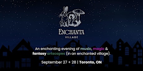 Enchanta Village | September Symphony