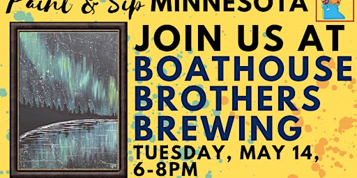 Primaire afbeelding van May 14 Paint & Sip at Boathouse Brothers Brewing