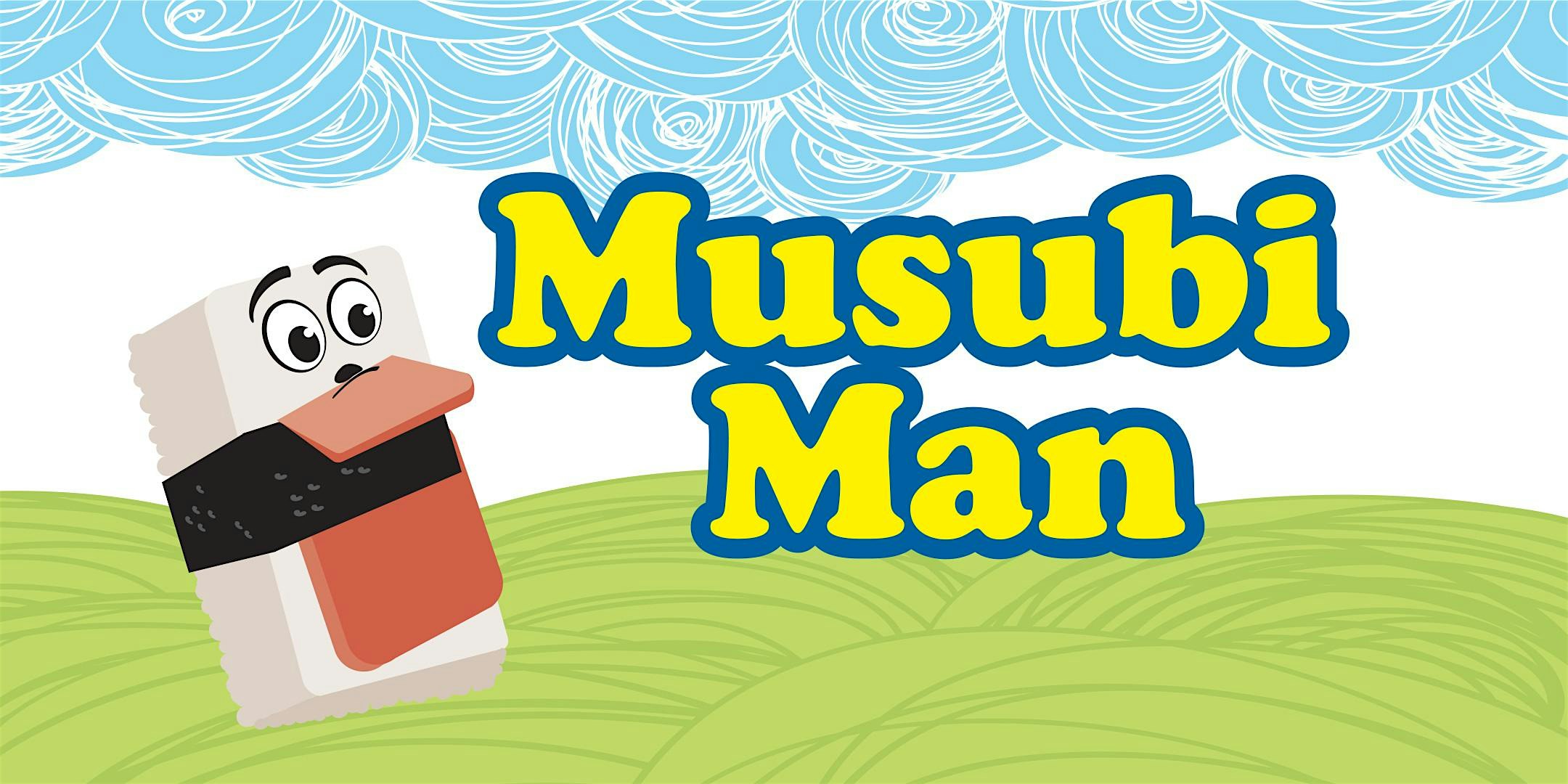 Musubi Man