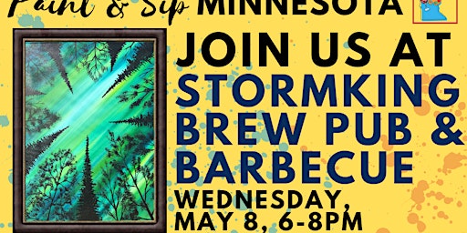 Primaire afbeelding van May 8 Paint & Sip at StormKing Brewpub & Barbecue