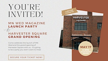Primaire afbeelding van MN Wed Launch Party + Harvester Square Grand Opening