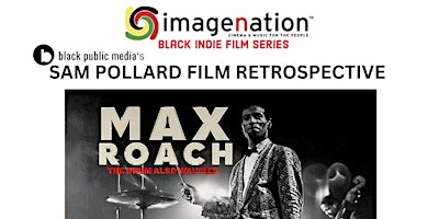 Hauptbild für Black Public Media's SAM POLLARD FILM RETROSPECTIVE at Minton's