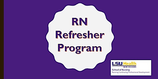 RN Refresher Program - Module 1