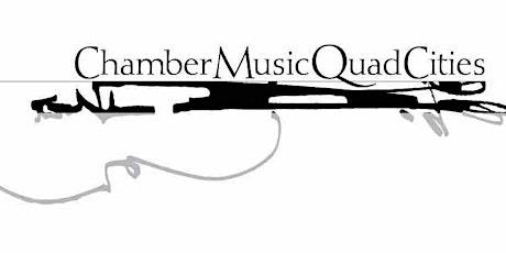 Chamber Music Quad Cities presents Violin and Voice