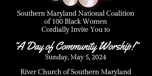 Imagen principal de Southern Maryland-National Coalition of 100 Black Women Community Worship