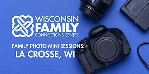 Imagem principal do evento WiFCC Family Photo Mini Sessions: La Crosse