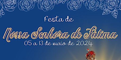 Imagem principal do evento XVI JANTAR DE NOSSA SENHORA DE FÁTIMA