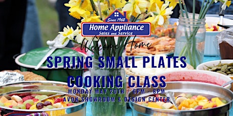 Spring Small Plates Cooking Class