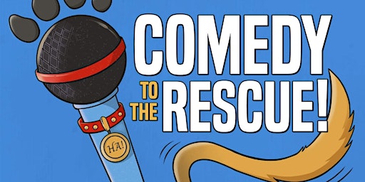 Imagem principal do evento Comedy to the Rescue