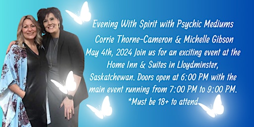 Image principale de Evening With Spirit with Corrie Thorne-Cameron & Michelle Gibson