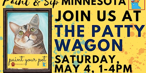 Hauptbild für May 4 Paint Your Pet Project at The Patty Wagon