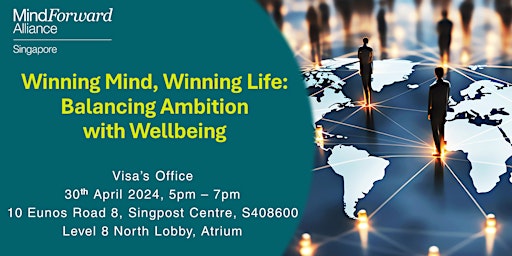 Imagem principal do evento Winning Mind, Winning Life: Balancing Ambition with Wellbeing