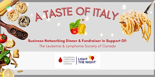 Imagem principal do evento A Taste of Italy - In Support of The Leukemia & Lymphoma Society of Canada