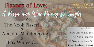 Immagine principale di Flavors of Love: A Pizza and Wine Pairing for Singles 