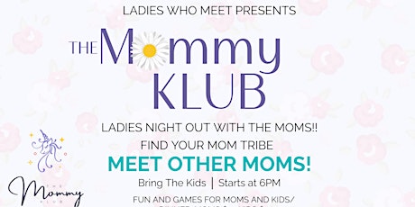 The Mommy Klub - Ladies Night Out