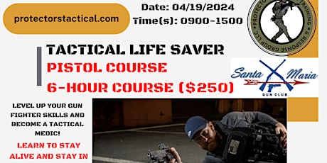 TACTICAL LIFE SAVER PISTOL COURSE