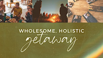 Primaire afbeelding van Wholesome Holistic Getaway