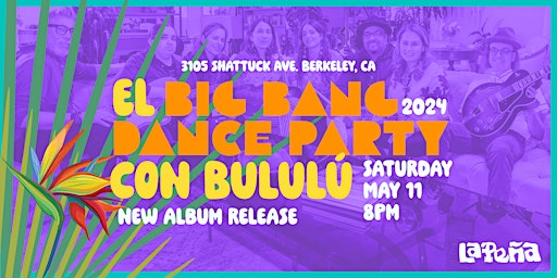 Primaire afbeelding van El Big Bang Dance Party with Bululú