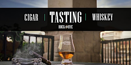 Cigar & Whiskey Tasting at Rock and Rye