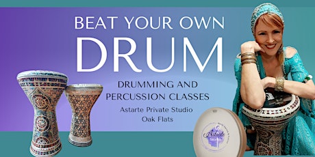Immagine principale di Beat Your Own Drum - Drumming and Percussion Classes at Astarte Studio 