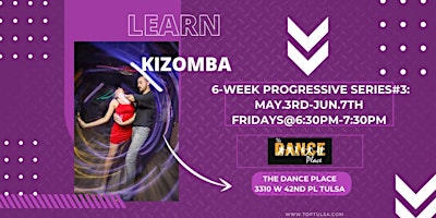 Hauptbild für 6 WEEK SERIES #3: KIZOMBA 2024