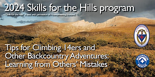 Imagem principal do evento Tips for Climbing 14ers and Other Backcountry Adventures: Learning From Mistakes of Others