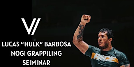 Lucas "Hulk" Barbosa - Nogi Seminar