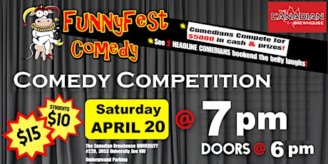 Immagine principale di Saturday, April 20 - FunnyFest COMEDY Competition - 8 Hilarious Comedians 