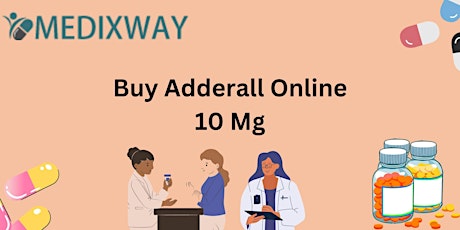 Buy Adderall Online 10 Mg