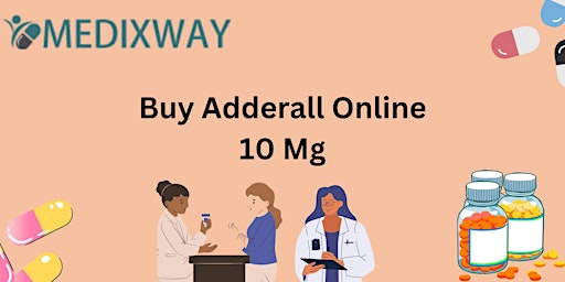 Imagem principal do evento Buy Adderall Online 10 Mg