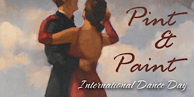 Imagem principal do evento Dance Day Pint and Paint