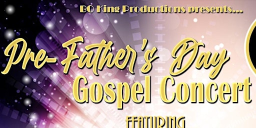 Imagem principal do evento Pre-Father’s Day Gospel Celebration