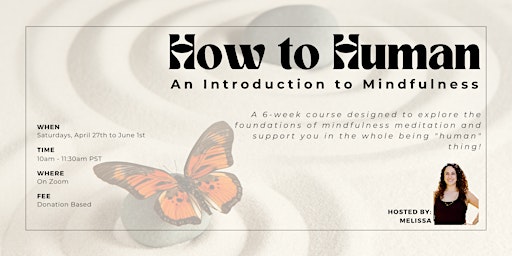 Immagine principale di How to Human: An Introduction to Mindfulness 